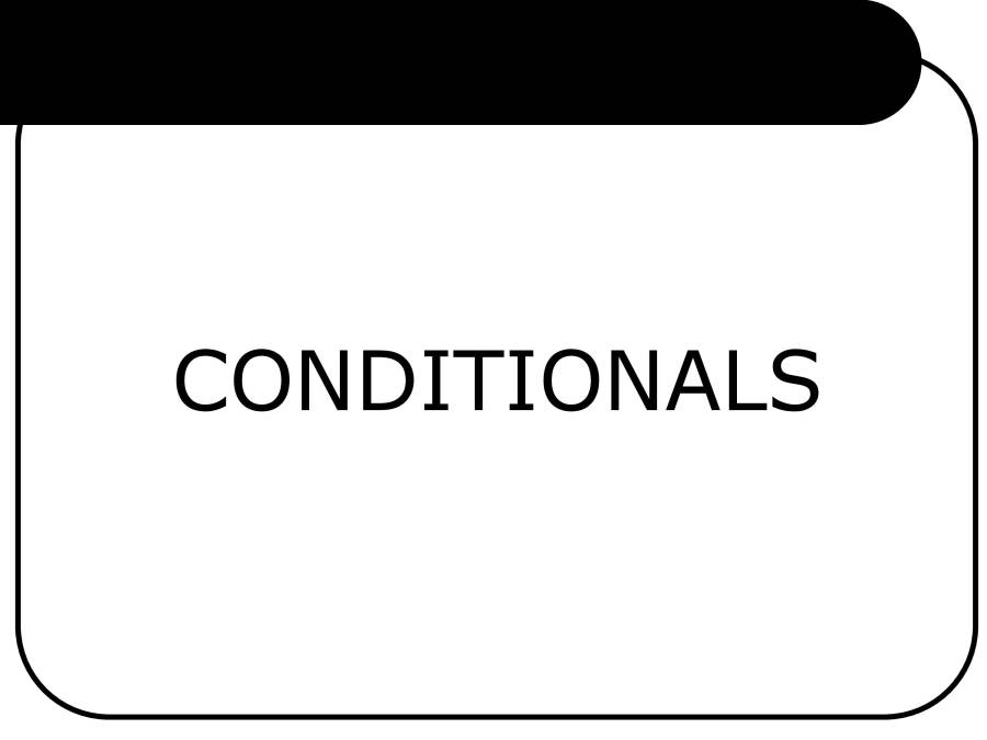 PPT On Conditionals - PowerPoint Slides - MyPrivateTutor Malaysia